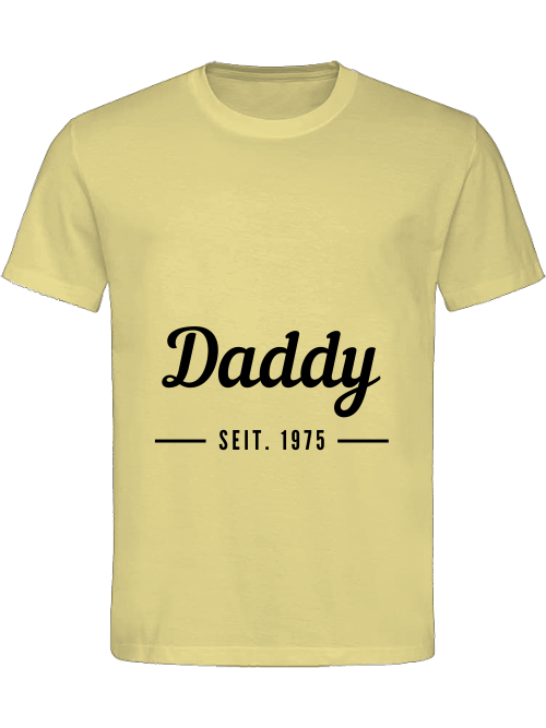 Daddy Legacy Edition 1975: Exklusive Zeitreise in zeitloser Klasse mit einem 180 g/m² Baumwoll-T-Shirt!