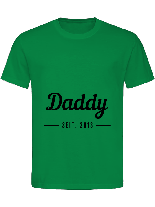 "Daddy seit 2013: Stilvolle T-Shirts für zeitlose Eleganz"