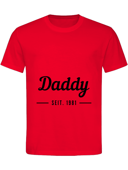 Daddy Legacy Edition 1981: Exklusive Zeitreise in zeitloser Klasse mit einem 180 g/m² Baumwoll-T-Shirt!